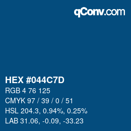 カラーコード: HEX #044C7D | qconv.com