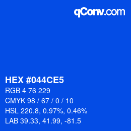 カラーコード: HEX #044CE5 | qconv.com