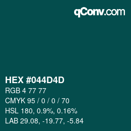 Color code: HEX #044D4D | qconv.com