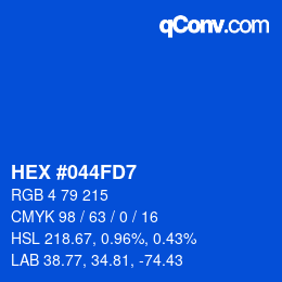 カラーコード: HEX #044FD7 | qconv.com