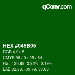 Color code: HEX #045B05 | qconv.com
