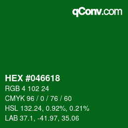 Color code: HEX #046618 | qconv.com