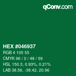Color code: HEX #046937 | qconv.com