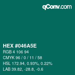 Color code: HEX #046A5E | qconv.com
