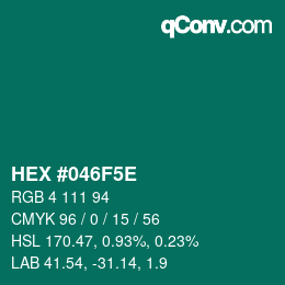 Color code: HEX #046F5E | qconv.com