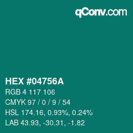 Color code: HEX #04756A | qconv.com