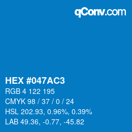 Color code: HEX #047AC3 | qconv.com