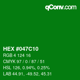 颜色代码: HEX #047C10 | qconv.com
