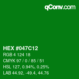 颜色代码: HEX #047C12 | qconv.com