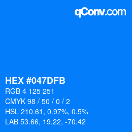 Color code: HEX #047DFB | qconv.com