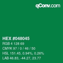 カラーコード: HEX #048045 | qconv.com