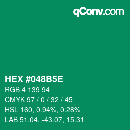 颜色代码: HEX #048B5E | qconv.com
