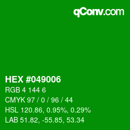 颜色代码: HEX #049006 | qconv.com