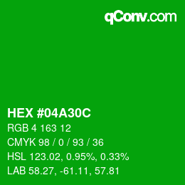 Color code: HEX #04A30C | qconv.com