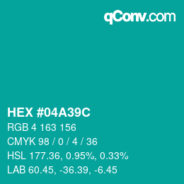 Color code: HEX #04A39C | qconv.com