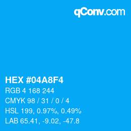 カラーコード: HEX #04A8F4 | qconv.com