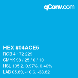 カラーコード: HEX #04ACE5 | qconv.com