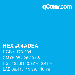カラーコード: HEX #04ADEA | qconv.com