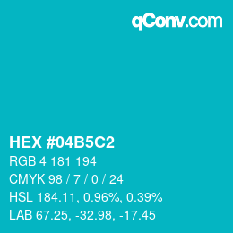颜色代码: HEX #04B5C2 | qconv.com