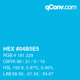 Color code: HEX #04B5E5 | qconv.com