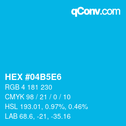 颜色代码: HEX #04B5E6 | qconv.com