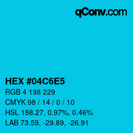カラーコード: HEX #04C6E5 | qconv.com