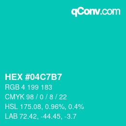 Color code: HEX #04C7B7 | qconv.com