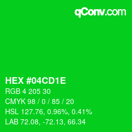 Color code: HEX #04CD1E | qconv.com