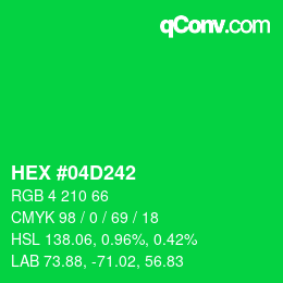 Color code: HEX #04D242 | qconv.com