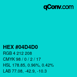 カラーコード: HEX #04D4D0 | qconv.com