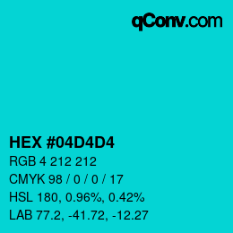 カラーコード: HEX #04D4D4 | qconv.com