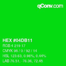 カラーコード: HEX #04DB11 | qconv.com