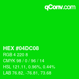 颜色代码: HEX #04DC08 | qconv.com