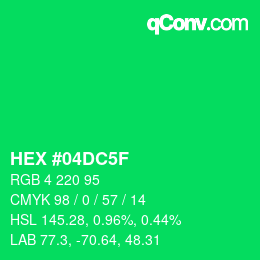 Color code: HEX #04DC5F | qconv.com