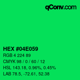 カラーコード: HEX #04E059 | qconv.com