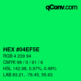 Color code: HEX #04EF5E | qconv.com