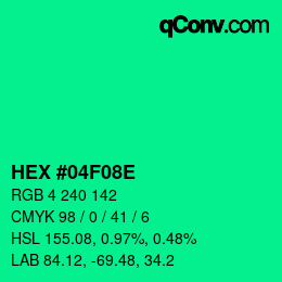 Color code: HEX #04F08E | qconv.com