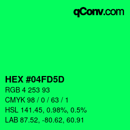 Color code: HEX #04FD5D | qconv.com
