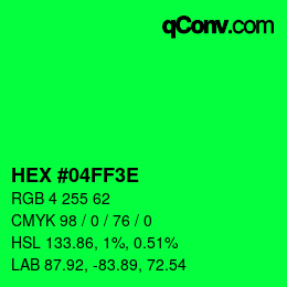 カラーコード: HEX #04FF3E | qconv.com