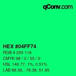 Color code: HEX #04FF74 | qconv.com
