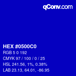 カラーコード: HEX #0500C0 | qconv.com