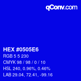 Color code: HEX #0505E6 | qconv.com