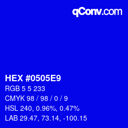 Color code: HEX #0505E9 | qconv.com