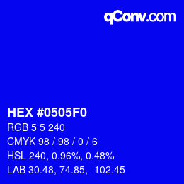 Color code: HEX #0505F0 | qconv.com