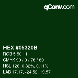 カラーコード: HEX #05320B | qconv.com