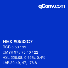 颜色代码: HEX #0532C7 | qconv.com