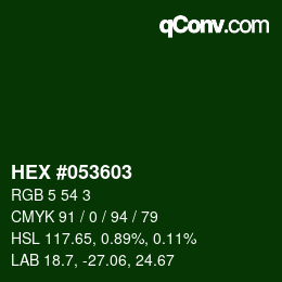 Color code: HEX #053603 | qconv.com