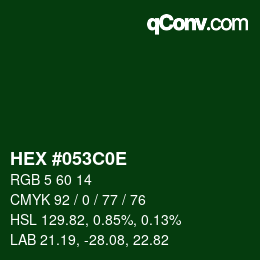 Color code: HEX #053C0E | qconv.com