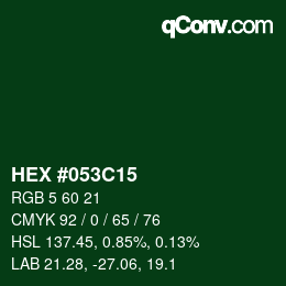 カラーコード: HEX #053C15 | qconv.com