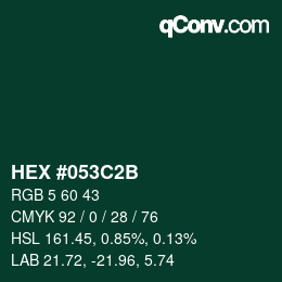Code couleur: HEX #053C2B | qconv.com